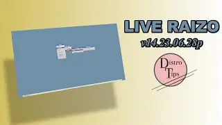 LIVE RAIZO LINUX  v14.23.06.28p
