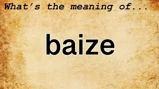 Baize Meaning : Definition of Baize