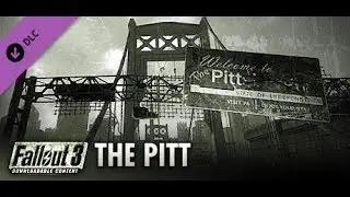 Fallout 3 The Pitt - Проникнуть в Питт (Вариант 4)