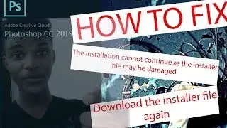 how to fix Adobe Photoshop CC Installation Error (For Mac) 2019