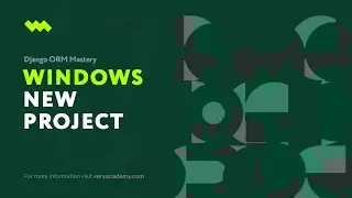 Project Setup (Windows Setup) | Django ORM Model Essentials
