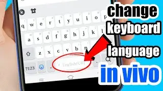 How to change keyboard language in vivo mobile| keyboard setting | keyboard setting Vivo
