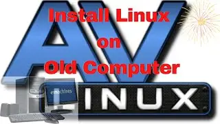 Install Linux on Old Computer