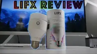 LIFX Smart Lightbulbs Unboxing, Setup, and Review!