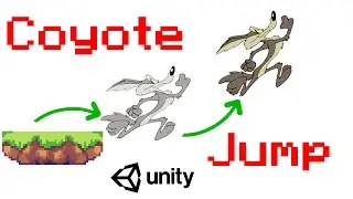 Unity 2D Platformer Tutorial 10 - How To Apply Coyote Jump For 2D Platformer