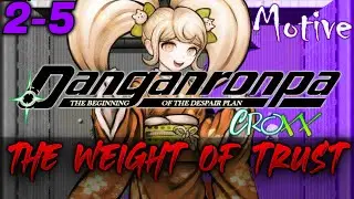 Danganronpa Croxx: Chapter 2 Motive [TRIGGER WARNING]  (Eng Sub)