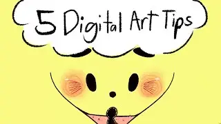 5 Digital Art Tips for Beginners