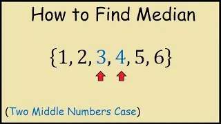 How to Find Median with Two Middle Numbers