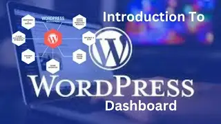 Quick Introduction to WordPress Dashboard #WordPress_Dashboard_Overview