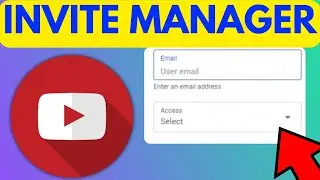 How To add Managers To your Youtube Channel