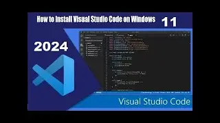 How to Download and Install Visual Studio Code on Windows 11 | 2023 | Update Complete Guide