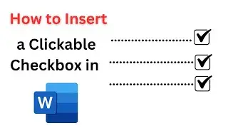 How to insert a clickable checkbox in Microsoft Word | step by step Guide