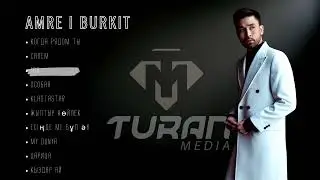 Amre І Burkit І Сборник 2023 І Все песни 