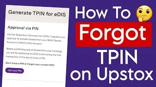 How can I forgot or generate a new CDSL TPIN?- Upstox
