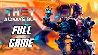 They Always Run - Full Game Gameplay Walkthrough (PC, No Commentary)