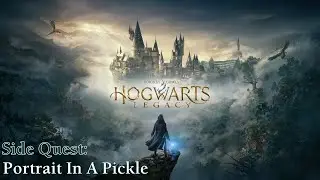 Hogwarts Legacy ★ Side Quest: Portrait In A Pickle [Walkthrough]