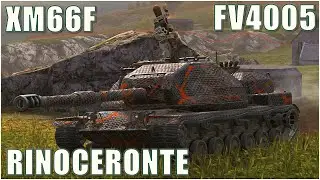 XM66F, Rinoceronte & FV4005 ● WoT Blitz