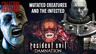 Mutated Creatures And The Infected | Resident Evil: Damnation | Creature Features