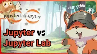 Jupyter Notebook vs JupyterLab | Guide Glimpse