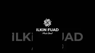 Ilkin Fuad -Toy