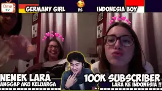 #3 COWOK INDONESIA JADIAN SAMA CEWEK JERMAN🇩🇪 LARA PART 7 - OME TV INTERNASIONAL