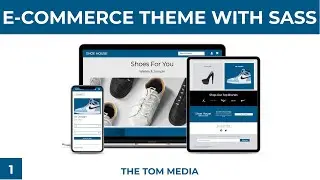 E-Commerce Theme - Introduction and Setup