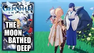 Genshin Impact  – The Moon-Bathed Deep