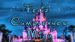Feliz Cumpleaños Mizu - Canción Parodia