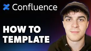 How to Confluence Template (Full 2024 Guide)