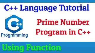 Discover the Secrets Behind the Prime Number Program In C++ using Function Mastery
