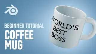 Make a Mug with Text in 10 minutes - Blender 3D Beginner Tutorial