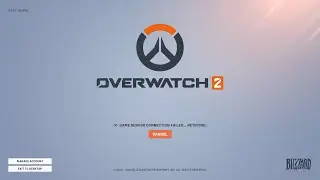 Overwatch 2: Game Server Connection Failed...Retrying - Sorry we are unable to log you in