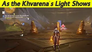 Use the Farrwick to link the circuit and activate the left machine door | Genshin