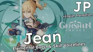 Jean - Elemental Skill and Burst Voice Lines - Japanese with English Subtitles
