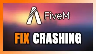How to FIX FiveM Crashing