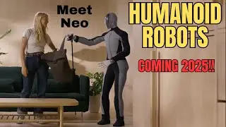 The FUTURE of Robotics is HERE! Humanoid Robots Coming to Your Home in 2025!