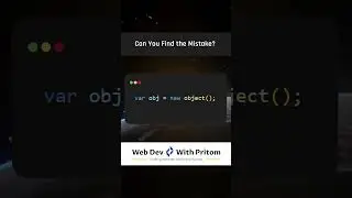 Spot the Error: Creating an Object in JavaScript