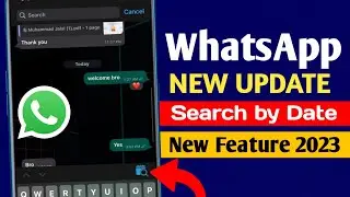 WhatsApp new Update || WhatsApp messages Search by Date Update || Search by Date Message