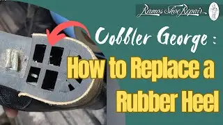 How a Cobbler Replaces a Rubber Heel | George at Ramos Shoe Repair