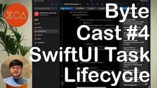 ByteCast #4 - SwiftUI Task Modifier Lifecycle Handling