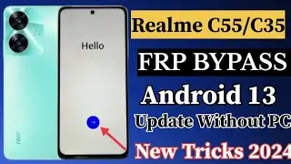 Realme C55 (RMX3710) FRP BYPASS Android 13 Without PC New Trick 2024