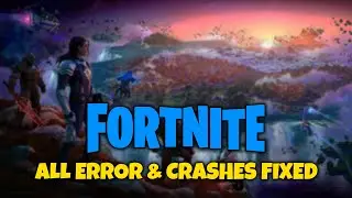 *2023* Fortnite Fix All Error and Crashes | Freezing, Black Screen, Directx Errors