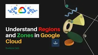 Understand Regions and Zones in Google Cloud | Google Cloud Digital Leader Certification