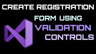 How to create a register form using validation controls in ASP.Net | Visual Studio (2019)
