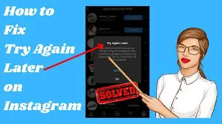 How to Fix Try Again later on Instagram 2023|How to Fix Try Again later Problem on Instagram