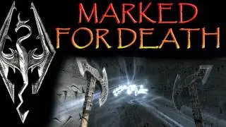 Skyrim: Dragon Shouts - Marked for Death
