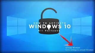 🔧🔑🔧 How To Activate Windows 10 For Free, All Versions 64 bit/32 Bit 🔧🔑🔧