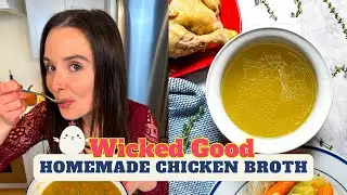 How to Make Classic Chicken Broth