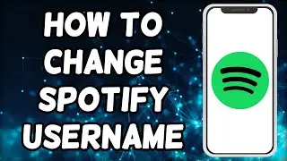 How To Change Spotify Username (2024)