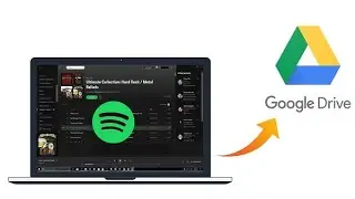 Wie kann man Spotify Music auf Google Drive hochladen